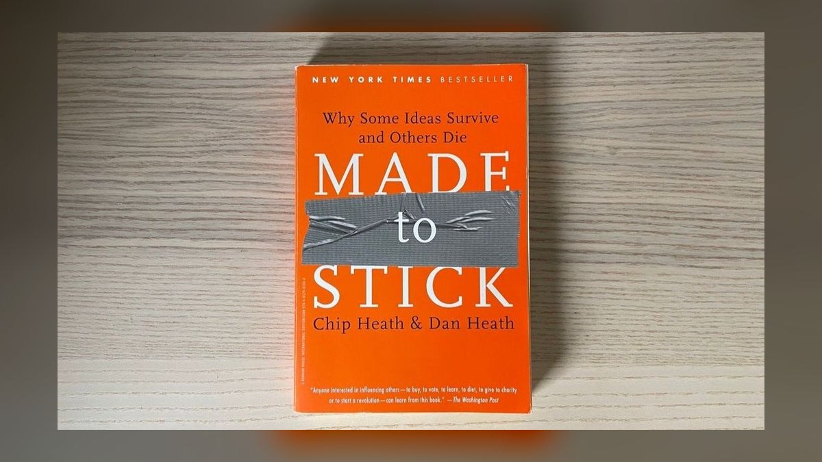 Made to Stick by Chip Heath and Dan Heath — Top 10 Key Takeaways for Sales Leaders in 2027 — figure 1