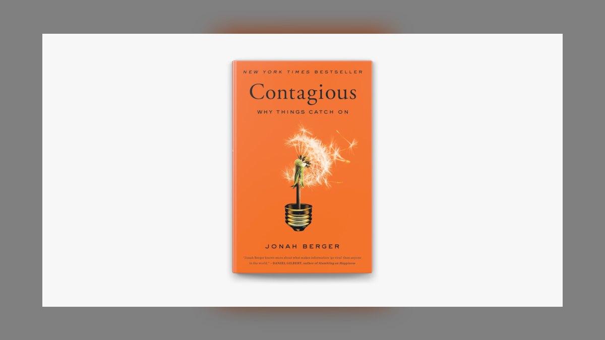 Contagious by Jonah Berger — Top 10 Key Takeaways for Sales Leaders in 2027 — figure 10