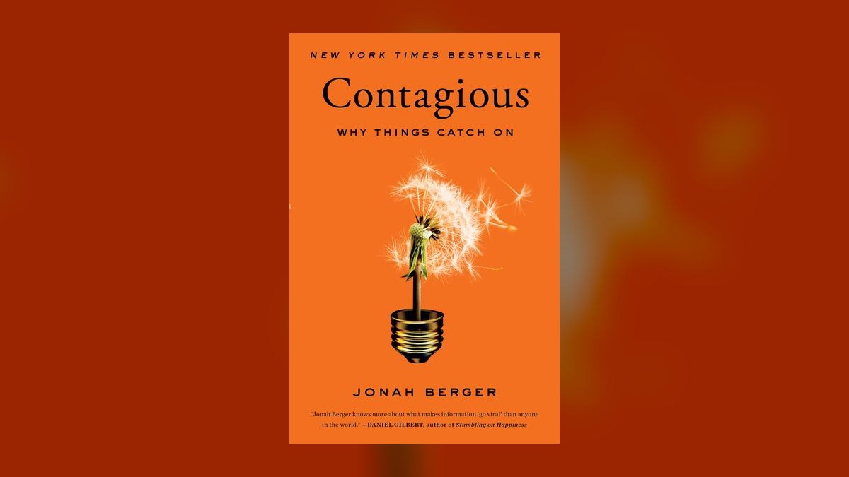 Contagious by Jonah Berger — Top 10 Key Takeaways for Sales Leaders in 2027