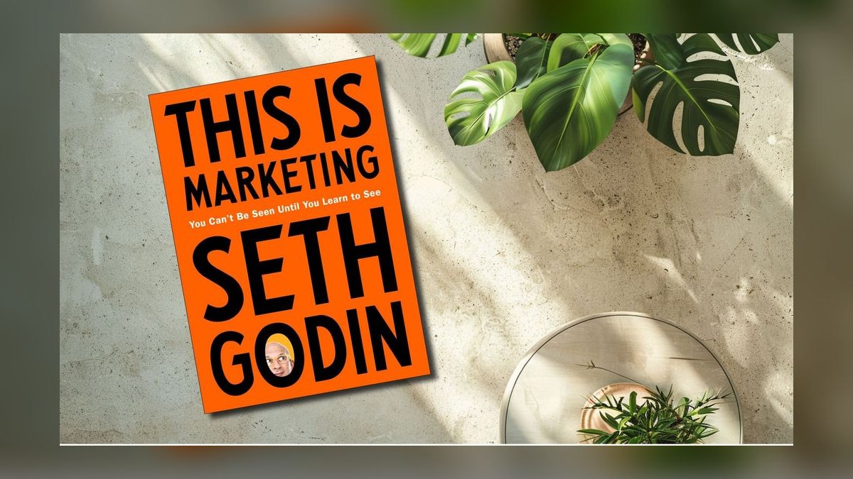 This Is Marketing by Seth Godin — Top 10 Key Takeaways for Sales Leaders in 2027 — figure 2