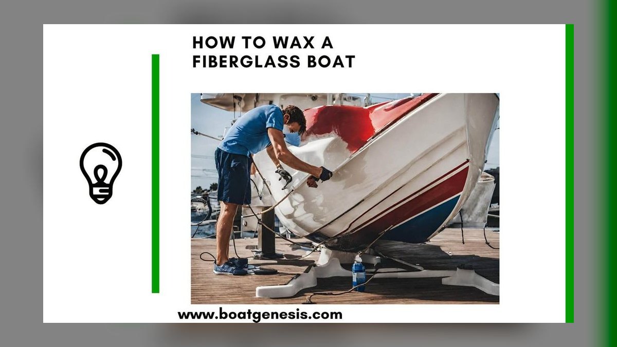 How often should you wax a fiberglass boat hull in 2027 — figure 1