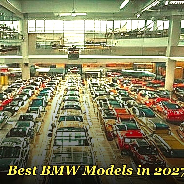 Best BMW Models in 2027