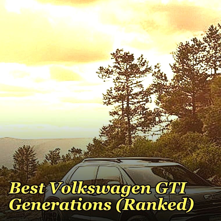 Best Volkswagen GTI Generations (Ranked)