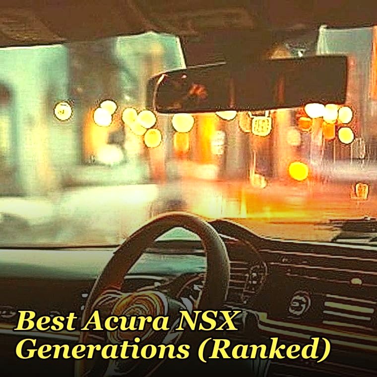Best Acura NSX Generations (Ranked)