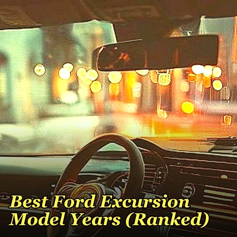 Best Ford Excursion Model Years (Ranked)