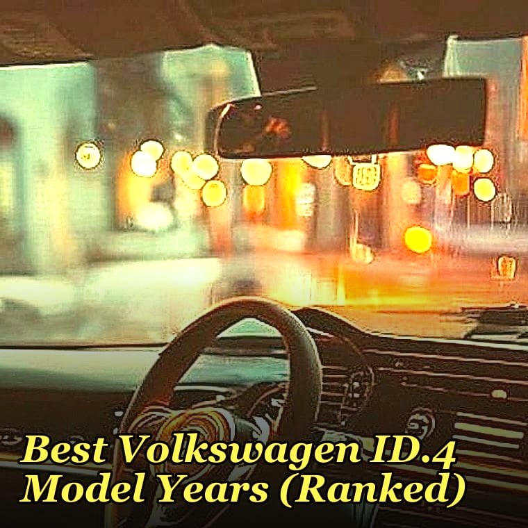 Best Volkswagen ID.4 Model Years (Ranked)