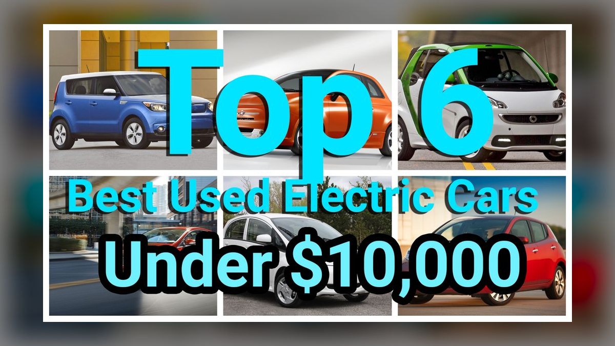 Best Used Electric Cars Under $10,000 in 2027 (Ranked)