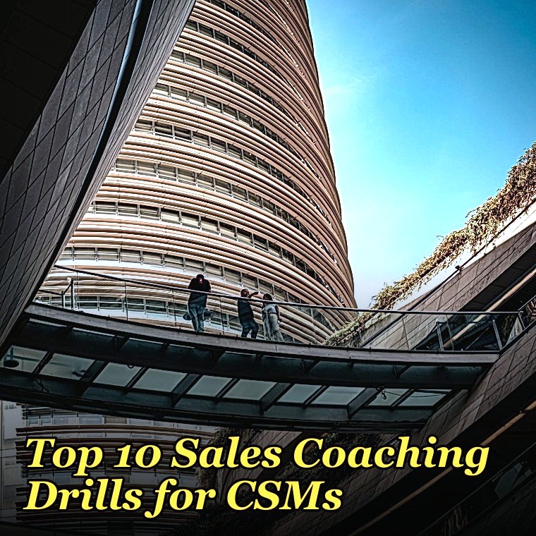 Top 10 Sales Coaching Drills for CSMs in 2027