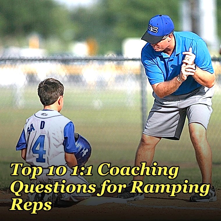 Top 10 1:1 Coaching Questions for Ramping Reps in 2027