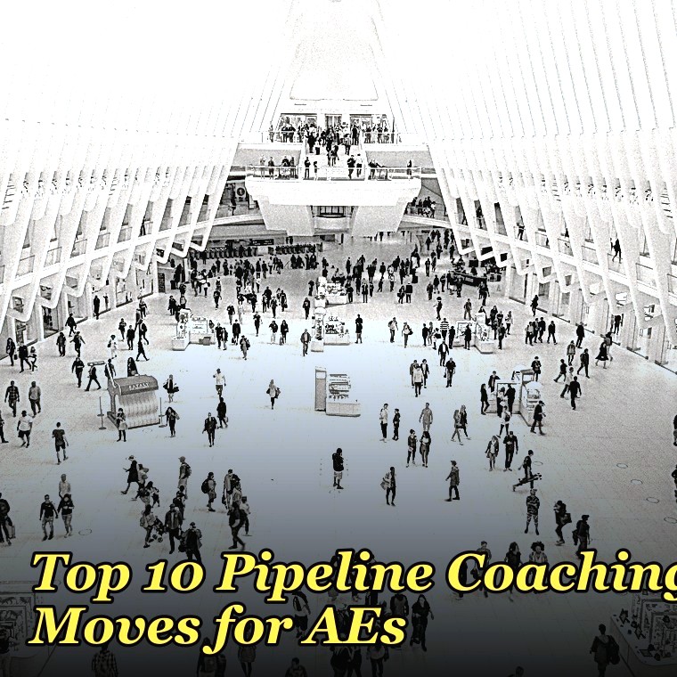 Top 10 Pipeline Coaching Moves for AEs in 2027