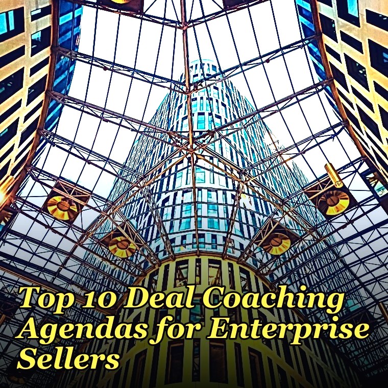Top 10 Deal Coaching Agendas for Enterprise Sellers in 2027