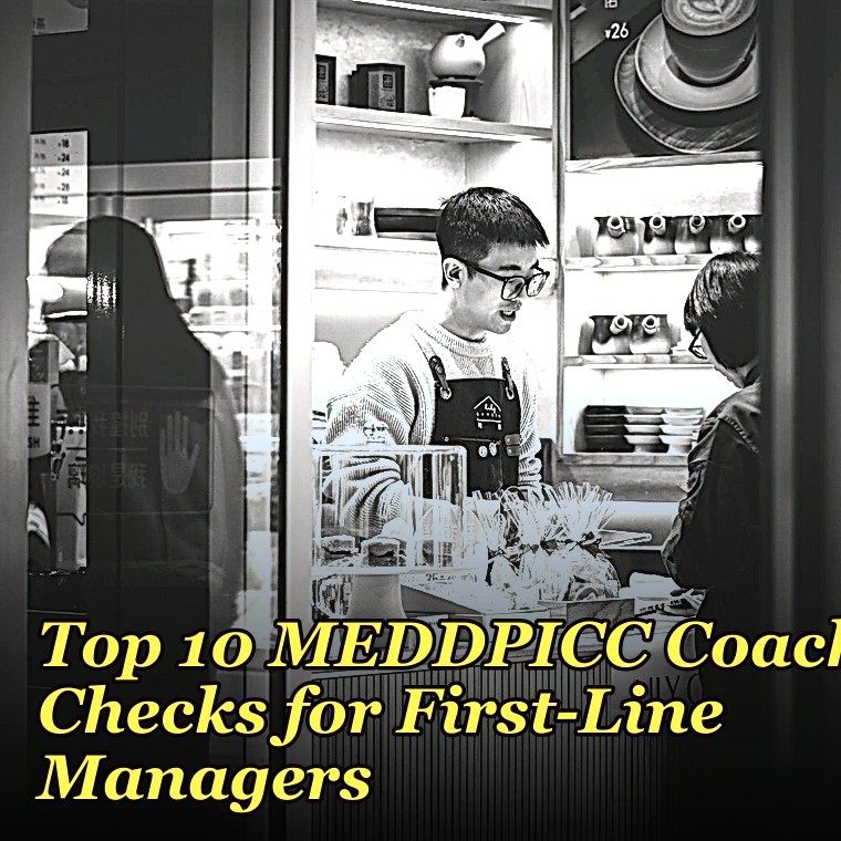Top 10 MEDDPICC Coaching Checks for First-Line Managers in 2027
