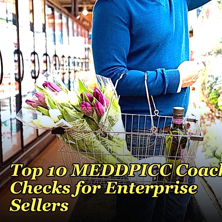 Top 10 MEDDPICC Coaching Checks for Enterprise Sellers in 2027