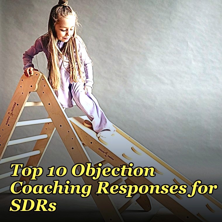 Top 10 Objection Coaching Responses for SDRs in 2027