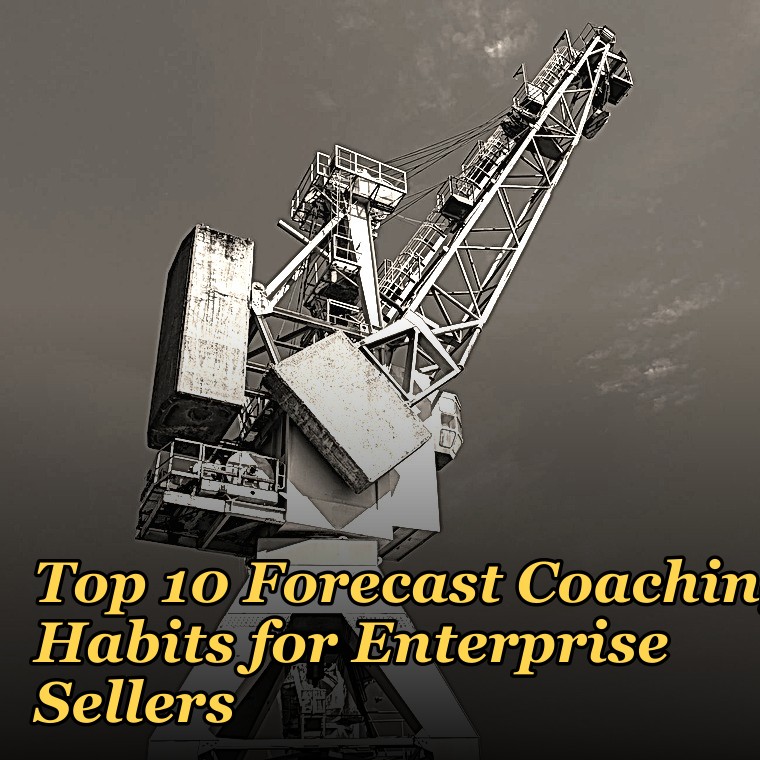 Top 10 Forecast Coaching Habits for Enterprise Sellers in 2027