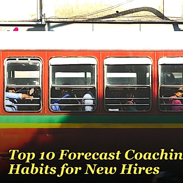 Top 10 Forecast Coaching Habits for New Hires in 2027