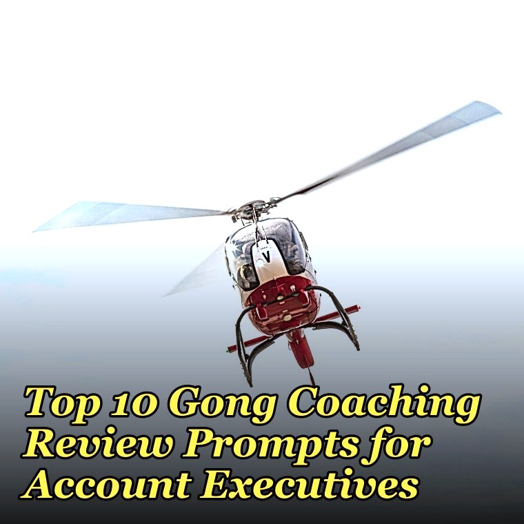 Top 10 Gong Coaching Review Prompts for Account Executives in 2027