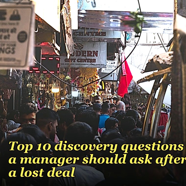 Top 10 discovery questions a manager should ask after a lost deal in 2027