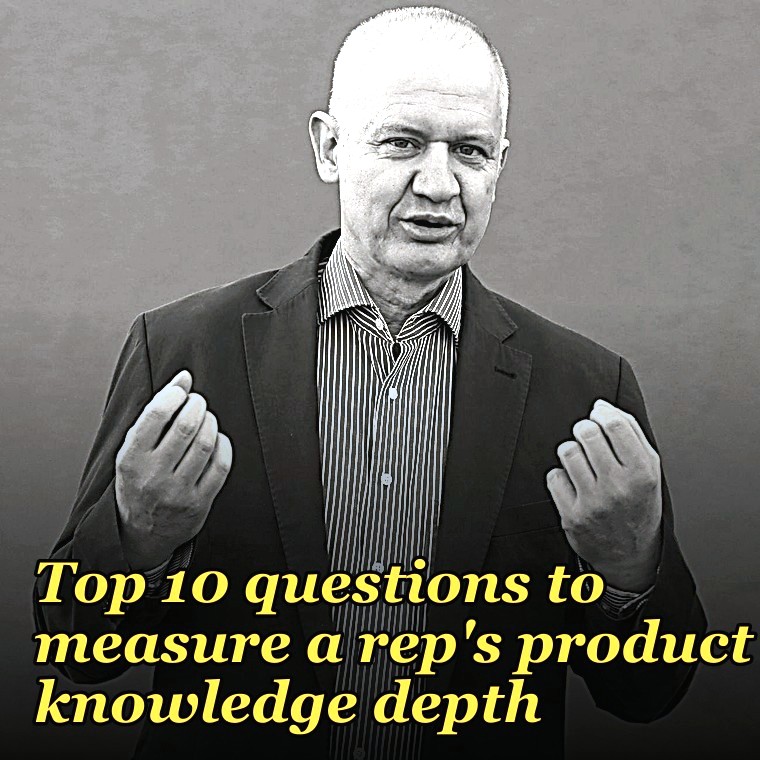 Top 10 questions to measure a rep's product knowledge depth in 2027