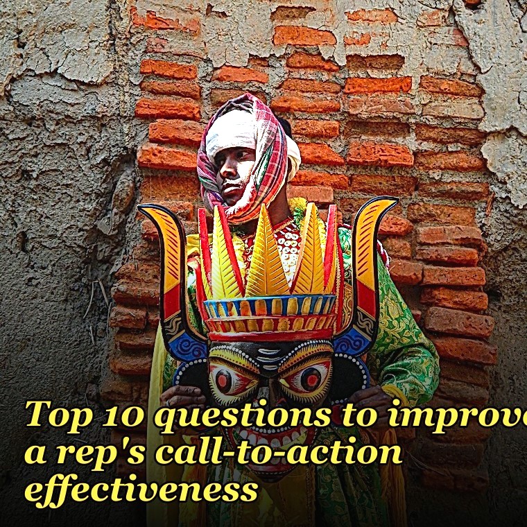 Top 10 questions to improve a rep's call-to-action effectiveness in 2027