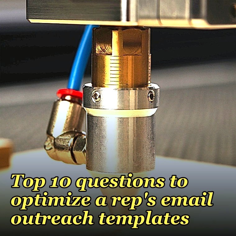 Top 10 questions to optimize a rep's email outreach templates in 2027