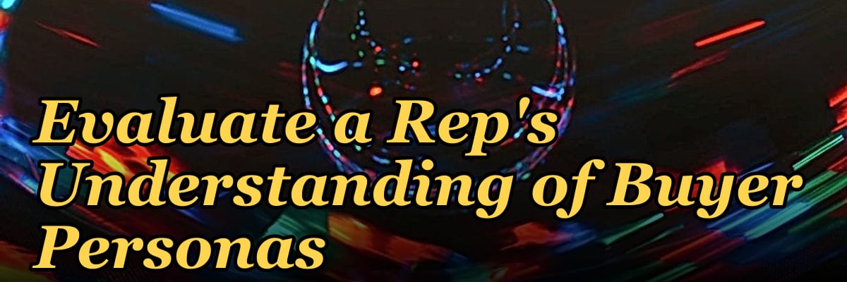 Top 10 Questions to Evaluate a Rep's Understanding of Buyer Personas in 2027