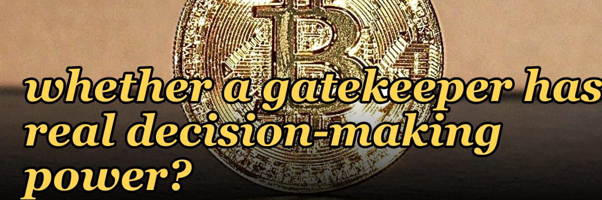 What single question helps you identify whether a gatekeeper has real decision-making power?