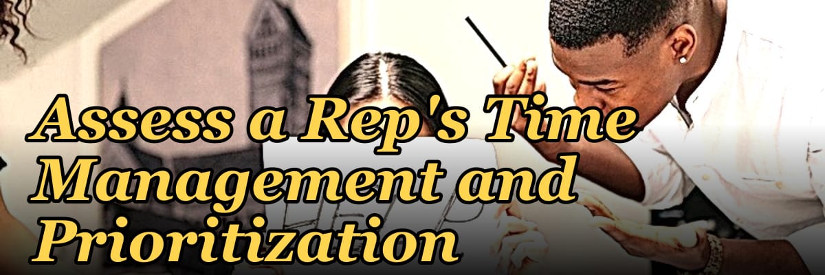 Top 10 Questions to Assess a Rep's Time Management and Prioritization in 2027