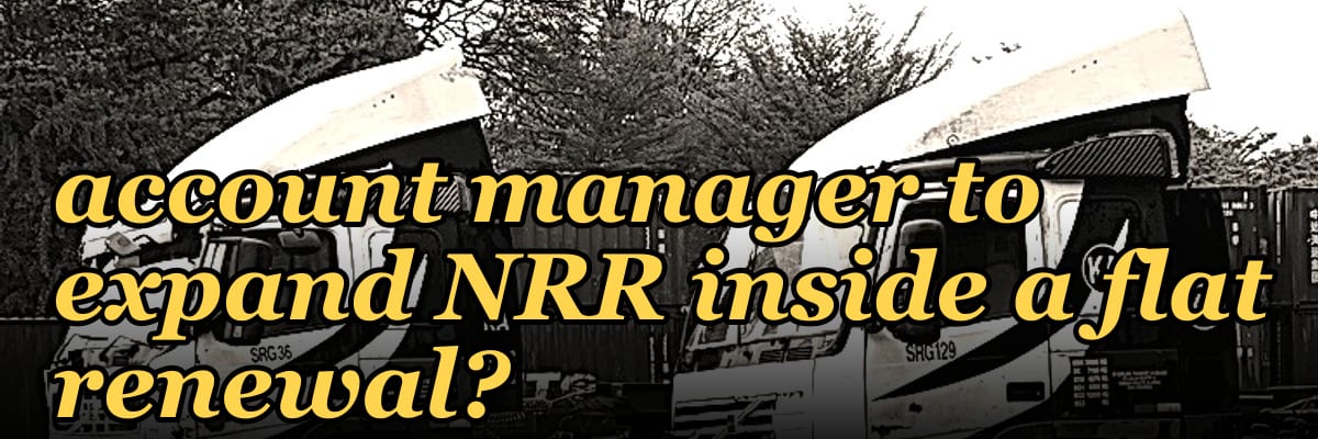 How do you coach an account manager to expand NRR inside a flat renewal?