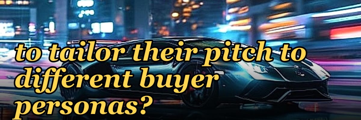 How do you coach a rep to tailor their pitch to different buyer personas?