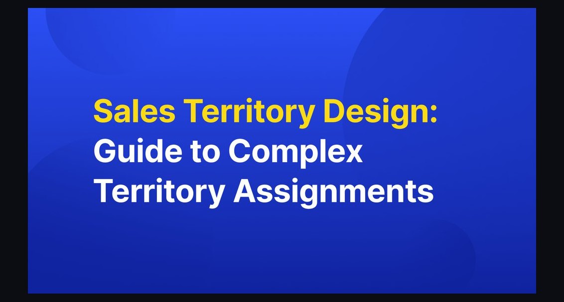 How do you design a territory assignment model for a global sales team in 2027?
