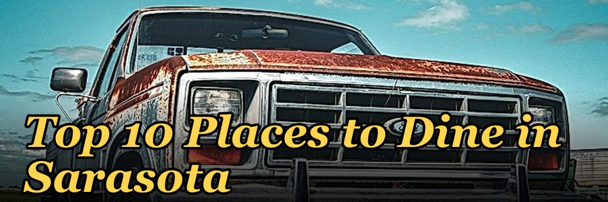 Top 10 Places to Dine in Sarasota in 2027