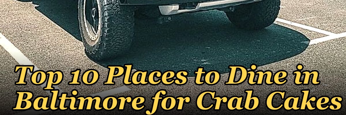Top 10 Places to Dine in Baltimore for Crab Cakes in 2027