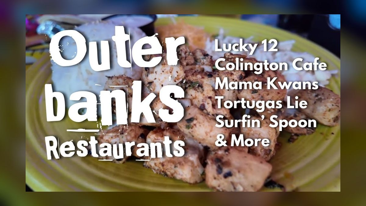 Top 10 Places to Dine in the Outer Banks, North Carolina in 2027
