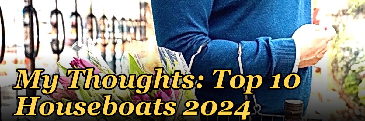My Thoughts: Top 10 Houseboats 2024