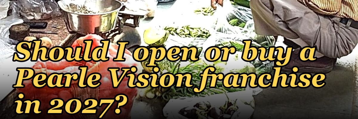 Should I open or buy a Pearle Vision franchise in 2027?