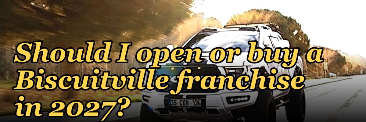 Should I open or buy a Biscuitville franchise in 2027?