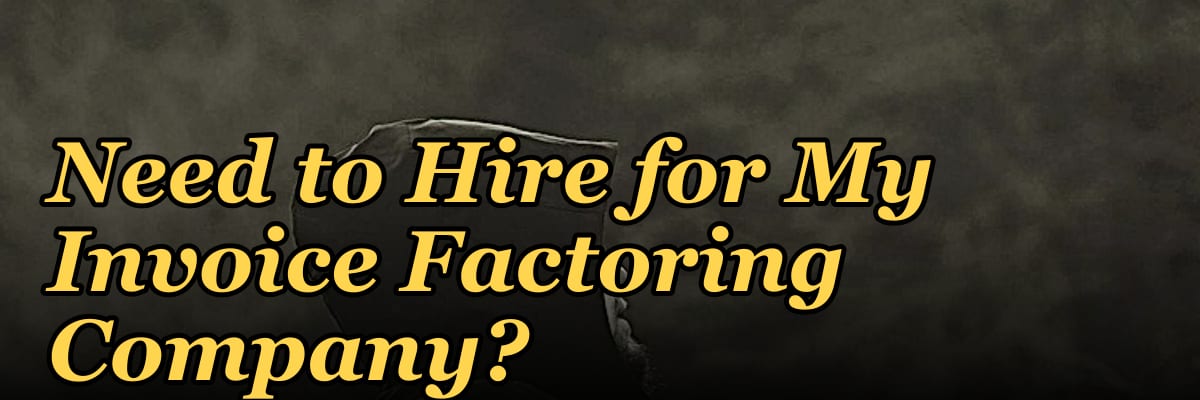 How Many Sales Reps Do I Need to Hire for My Invoice Factoring Company?