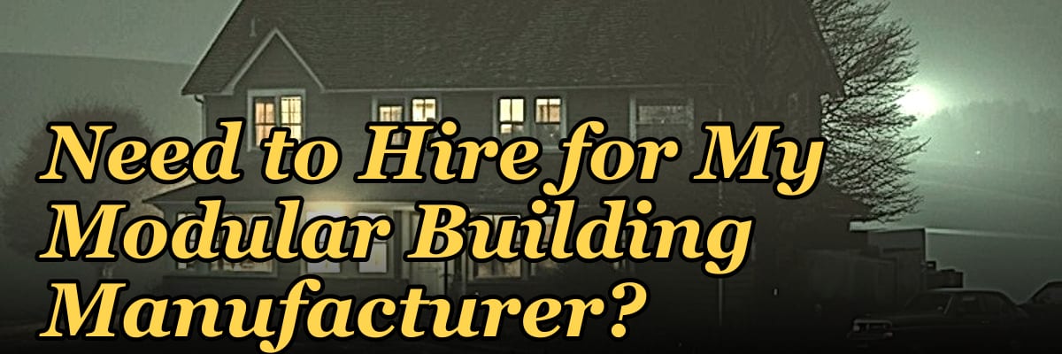 How Many Sales Reps Do I Need to Hire for My Modular Building Manufacturer?