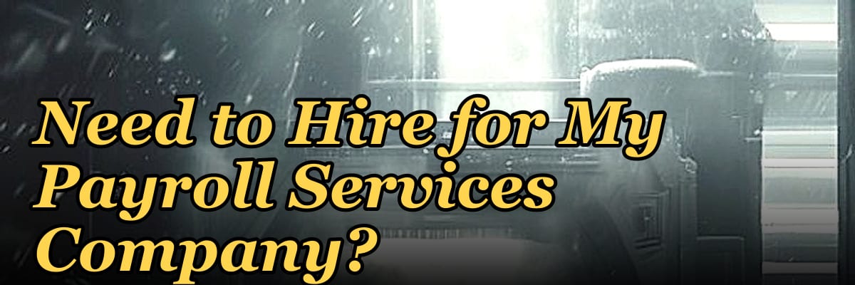 How Many Sales Reps Do I Need to Hire for My Payroll Services Company?