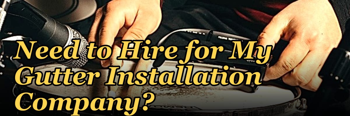 How Many Sales Reps Do I Need to Hire for My Gutter Installation Company?