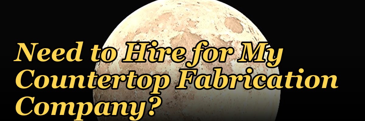 How Many Sales Reps Do I Need to Hire for My Countertop Fabrication Company?