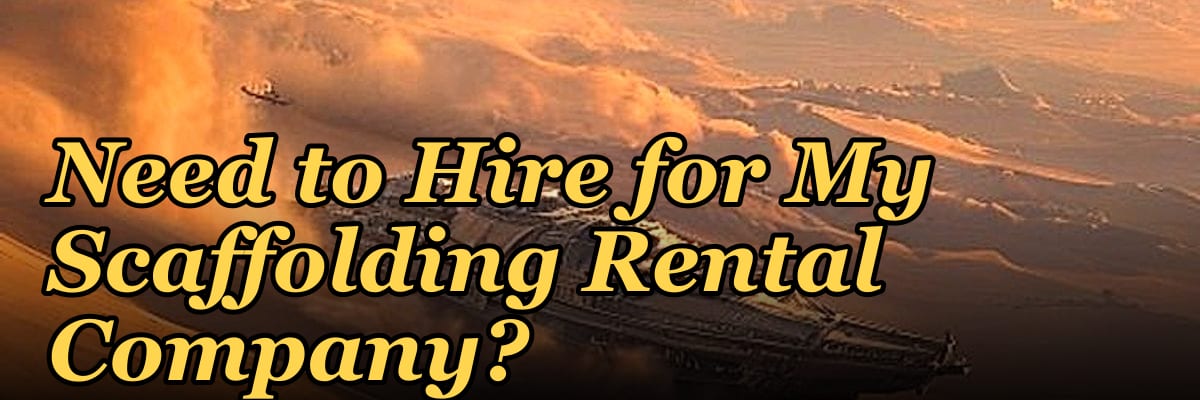 How Many Sales Reps Do I Need to Hire for My Scaffolding Rental Company?