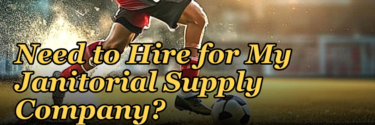 How Many Sales Reps Do I Need to Hire for My Janitorial Supply Company?