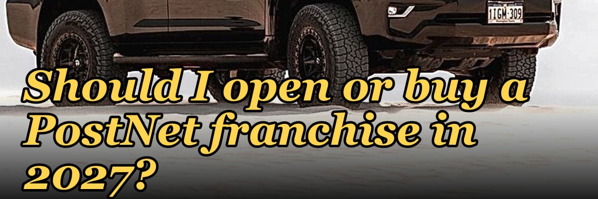 Should I open or buy a PostNet franchise in 2027?