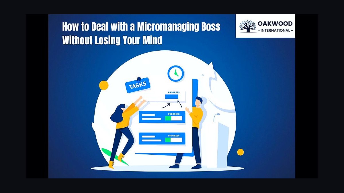 How do I deal with a micromanaging boss without quitting in 2027