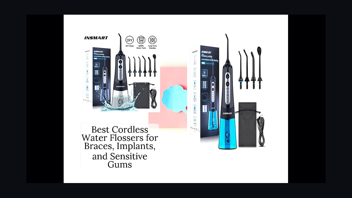 Best water flossers for sensitive gums in 2027