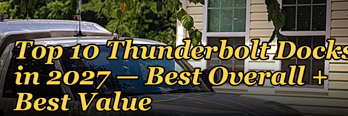 Top 10 Thunderbolt Docks in 2027 — Best Overall + Best Value