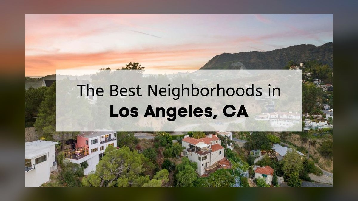 Top 10 Luxury Neighborhoods in Los Angeles in 2027