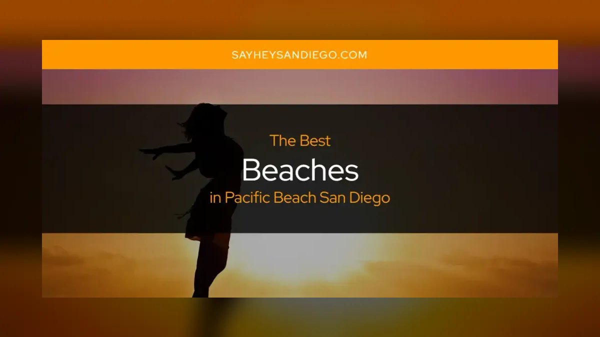 Top 10 Beach Towns in San Diego in 2027